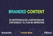 Branded content - Fernando Tellado