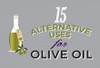 15 Alternative Uses Of Olive Oil