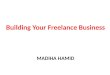 Building Your Freelance Business: From a freelancer to an entrepreneur