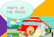 Parts of the house - VOCABULARY
