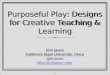 Purposeful Play: Designs for Creative Teaching and Learning