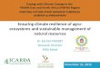 Ensuring climate resilience of agro-ecosystems and sustainable management of natural resources