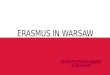 Erasmus in warsaw