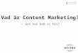 Vad är content marketing 2.1