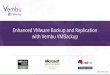 Enhanced VMware Backup and Replication with Vembu VMBackup v3.6!