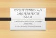 Konsep Pendidikan dari Perspektif Islam