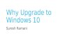 Windows10 why upgrade