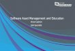 Software Asset Management and Education