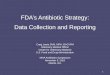 Dr. Craig Lewis - US FDA Antibiotic Strategy