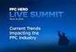 Current Trends Impacting the PPC Industry