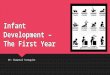 Infant development – the first year