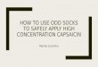 How to use odd socks to safely apply capsaicin