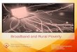 Broadband & Rural Poverty: PM Breakout, Broadband Boot Camp