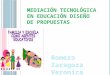 Mediación tecnológica en educación diseño de propuestas