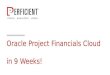 Oracle Project Financial Management Cloud in 9 Weeks