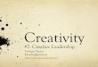 Chapter 7:  Creative Leadership