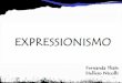 Expressionismo - Hellem e Fernanda