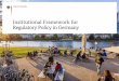 Institutional Framework for Regulatory Policy in Germany