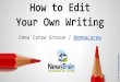 How to Edit Your Own Writing - Emma Carew Grovum - Murfreesboro, TN - Sept. 30-Oct. 1, 2016