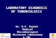 Laboratory diagnosis of Tuberculosis