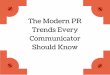 The modern PR trends every communicator should know