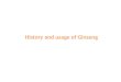 History of Ginseng