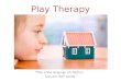 Play therapy 2016