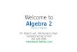Welcome presentation algebra 2