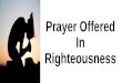 June 19, 2016 - Sunday Message - Prayer offered in righteousness ... by: Ptra. Gloria David
