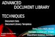 SPS-Advanced Document Library Techniques