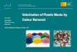ARVI Valorisation of Plastic Waste by Colour Removal, Härkki