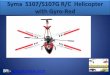 Syma  s107 r Best RC Helicopter