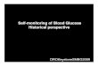 Self-monitoring of Blood Glucose Historical perspective