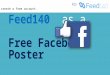 How to use Feed140 as a Free Facebook Poster