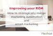 Improving your ROM: How to strategically merge marketing automation and email marketing