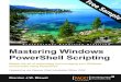 Mastering Windows PowerShell Scripting - Sample Chapter