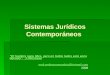 Antecedentes y generalidades de los sistemas juridicos contemporaneos