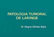 Patologia laringea tumoral