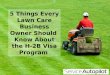 5 Things Every Lawn Care Business Owner Should Know About the H-2B Visa Program