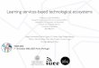 Learning services-based technological ecosystems