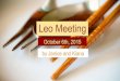 Leo meeting oct. 6th 2015
