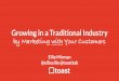 Growing in a Traditional Market by Marketing with Your Customers - Ellie Mirman - Toast - Growth Camp June 2016