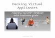 Hacking Virtual Appliances