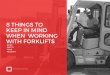 8 Things to Keep in Mind When Working with Forklifts