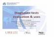 Diagnostic tests evaluation & uses