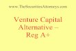 Venture Capital Alternative   Reg A+