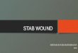 Stab wound