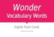Wonder Vocabulary Flash Cards