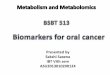 Biomarkers for oral cancer