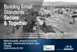Building Email Standards - Secure & Together